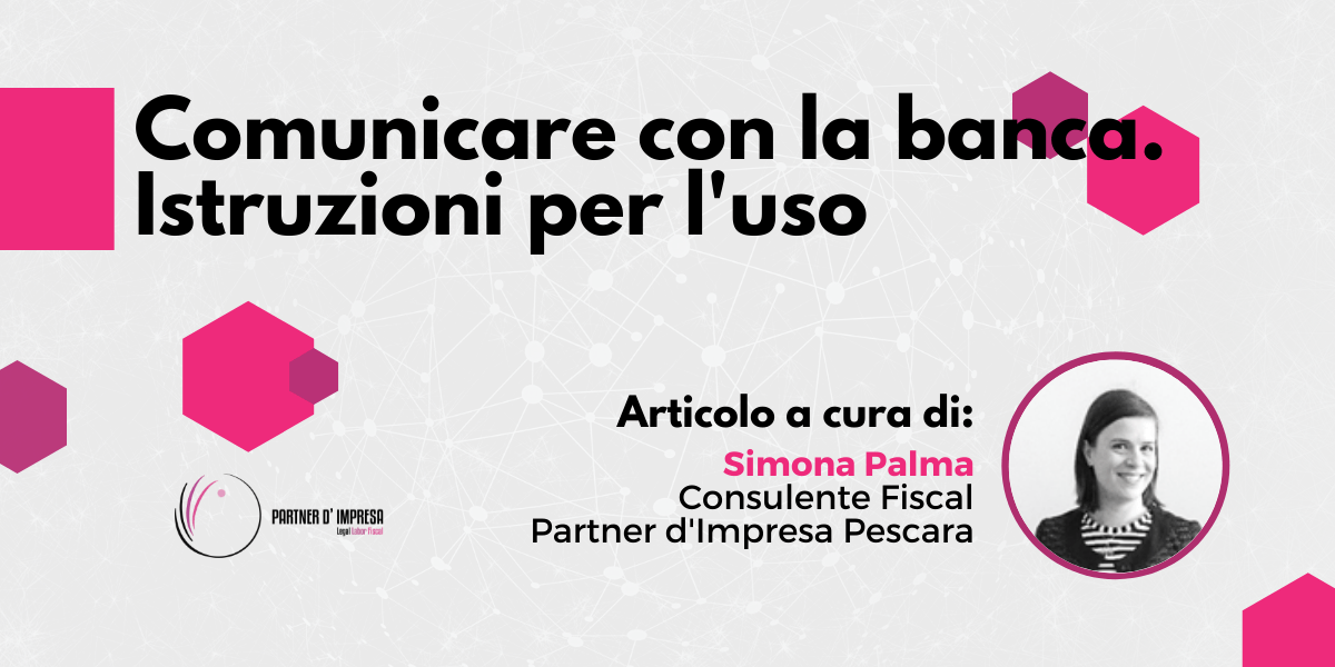 Comunicare con la banca: Istruzioni per l'uso 1 comunicare con la banca