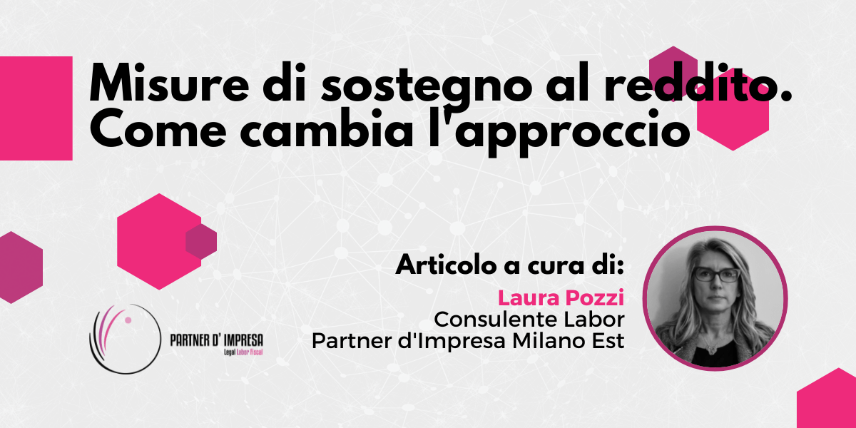 Misure di sostegno al reddito. Come cambia l'approccio 1 misure di sostegno al reddito