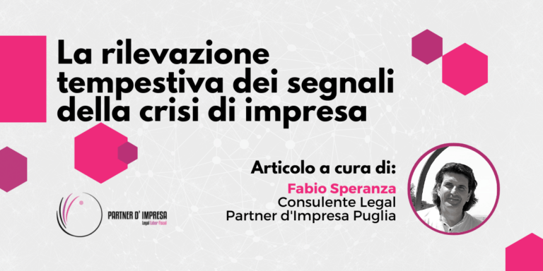 La rilevazione tempestiva dei segnali della crisi di impresa