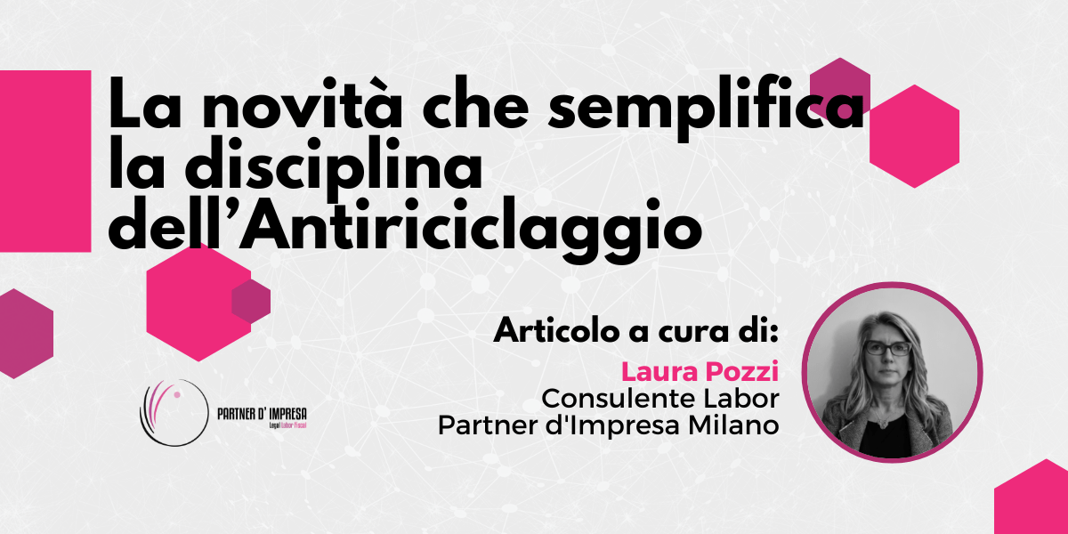 la novità che semplifica la disciplina dell’Antiriciclaggio 1 approvato aiuti quater