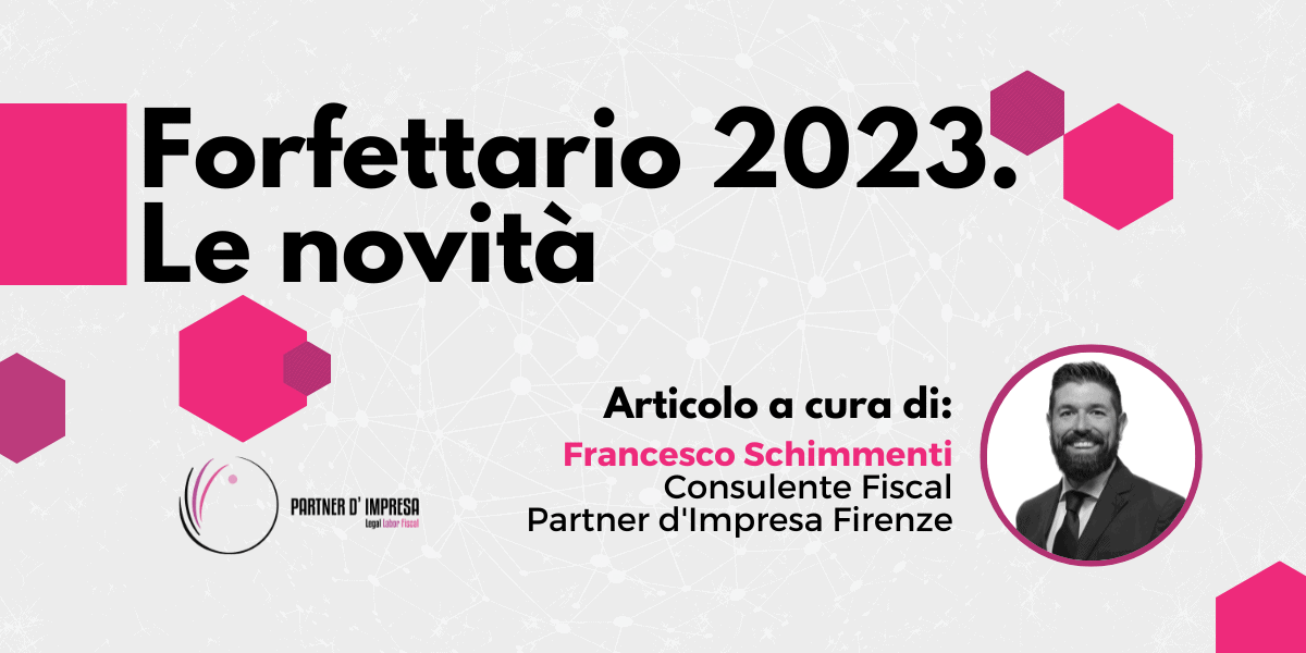 Forfettario 2023. Le novità 1 Forfettario_2023