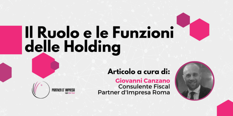 Il Ruolo e le Funzioni delle Società Holding: Un' Analisi Approfondita 4 Il Ruolo e le Funzioni delle Società Holding: Un’ Analisi Approfondita