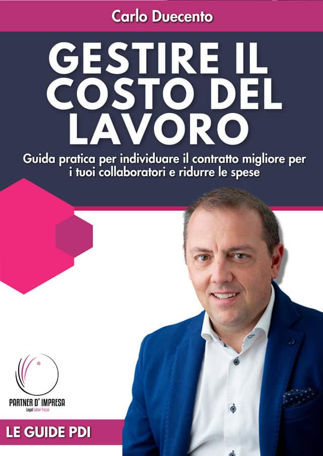 Gestire il costo del lavoro - Carlo Duecento